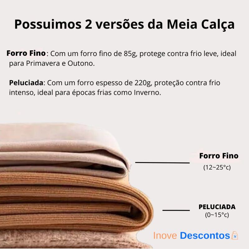 Meia Calça Forrada Translúcida 1pc