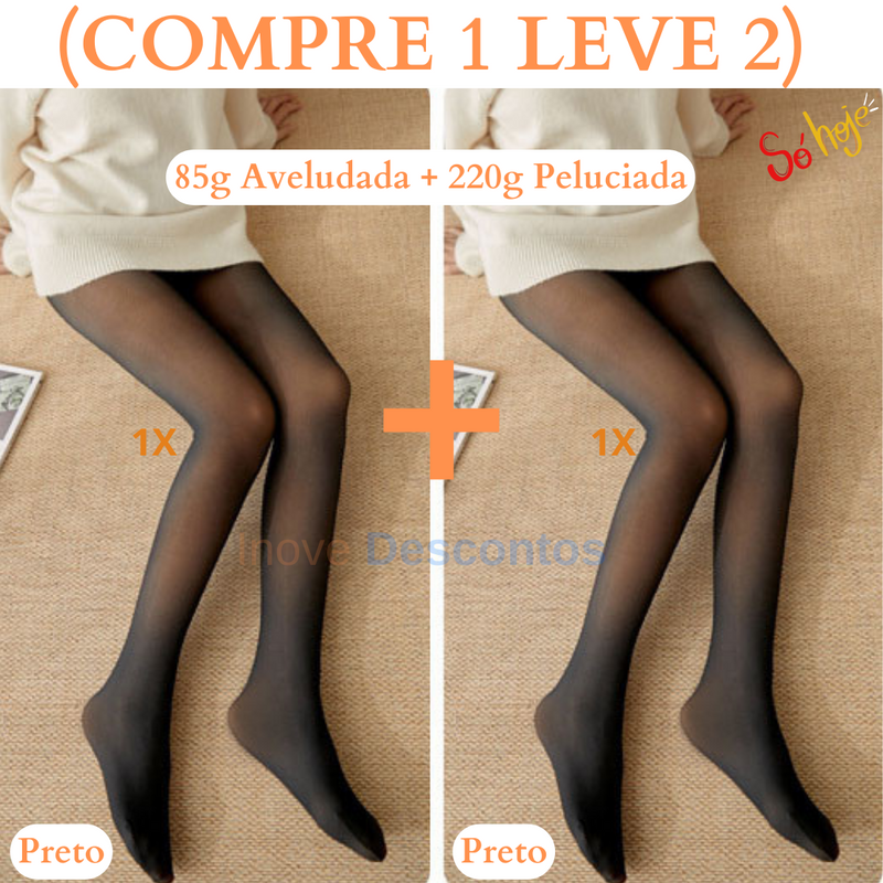 Meia Calça Forrada Translúcida 85g e 220g (COMPRE 1 LEVE 2)